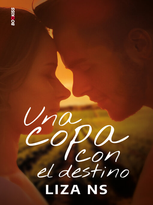 Title details for Una copa con el destino by Liza NS - Available